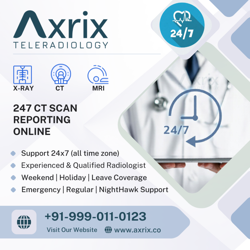 24/7 CT SCAN REPORTING ONLINE