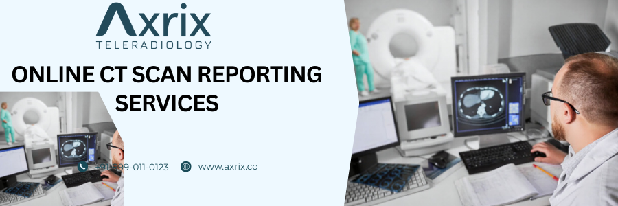 Online CT Scan Reporting Services